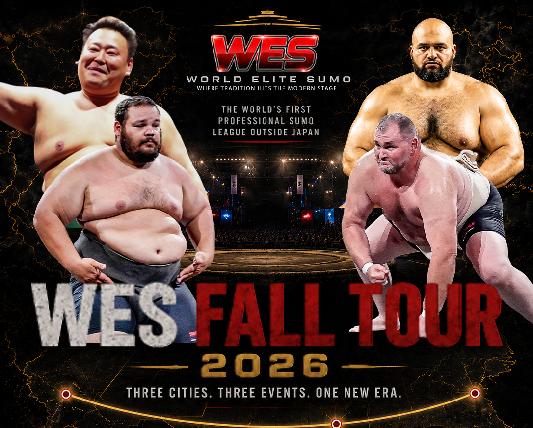 Home WES Fall Tour 2026 - World Elite Sumo